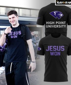 High Point University Men’s Basketball Jesus Won Special T-Shirt