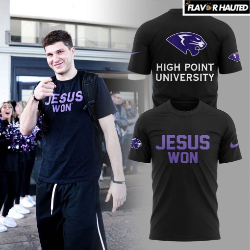 High Point University Men’s Basketball Jesus Won Special T-Shirt