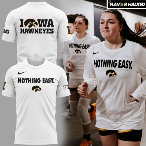 Iowa Hawkeyes Nothing Easy New 2025 Special T-Shirt