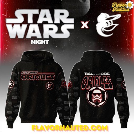 Baltimore Orioles x Star Wars Night Special 2025 Hoodie