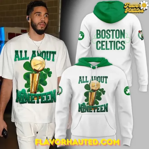 Boston Celtics All About Nineteen 2025 Special Hoodie