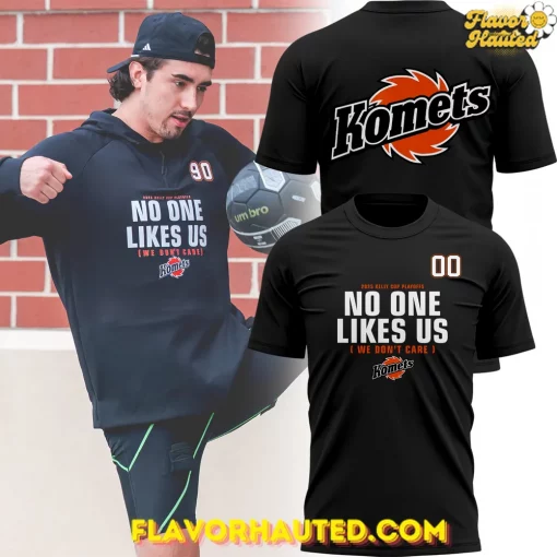 Fort Wayne Komets No One Likes Us 2025 Kelly Cup Playoffs T-Shirt