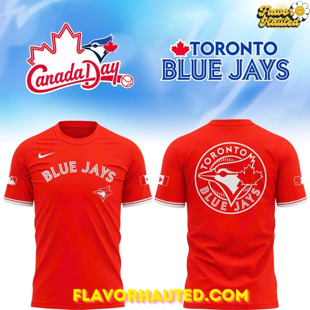 Toronto Blue Jays Canada Day Celebration Special T-Shirt Toronto Blue Jays Canada Day Celebration Special T-Shirt
