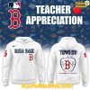Boston Red Sox Teacher Appreciation Limited White Hoodie