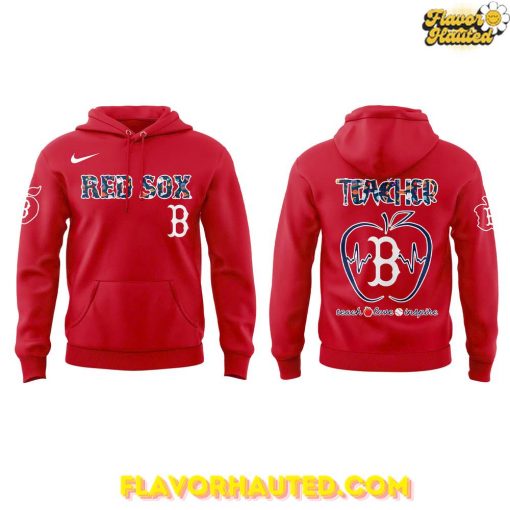 Boston Red Sox Teacher Appreciation Special Red Hoodie