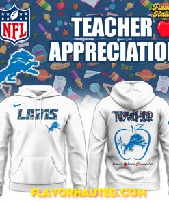 Detroit Lions Teacher Appreciation Limited White Hoodie