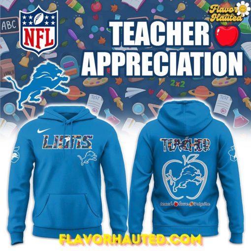 Detroit Lions Teacher Appreciation Special Blue Hoodie