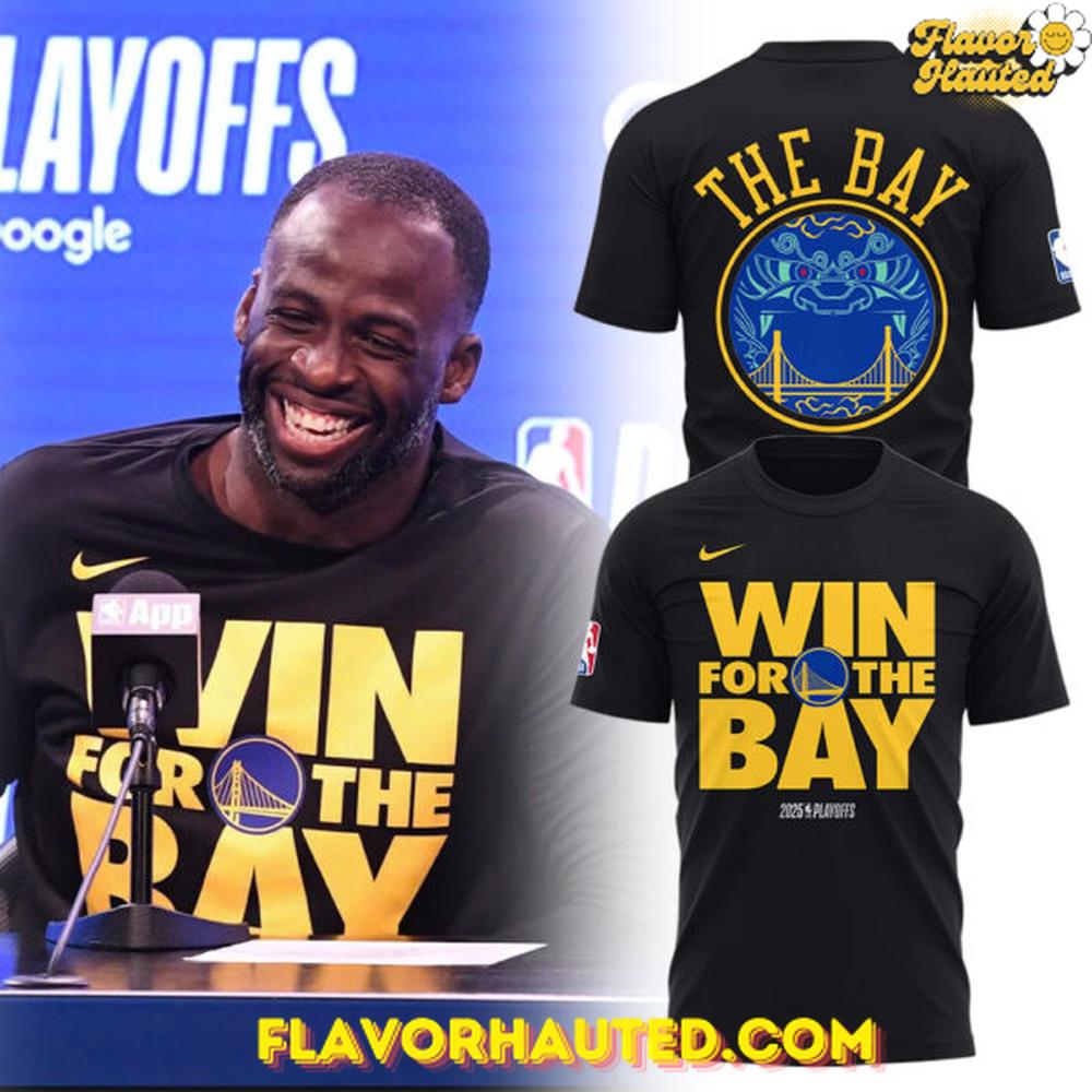 Golden State Warriors 2025 Playoffs Win for The Bay T-Shirt Golden State Warriors 2025 Playoffs Win for The Bay T-Shirt