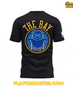 Golden State Warriors 2025 Playoffs Win for The Bay T Shirt 3