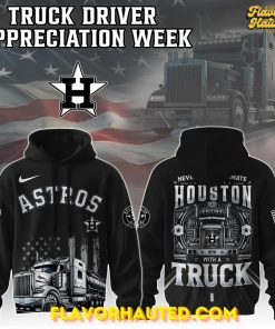 Houston Astros 2025 Truck Driver Appreciation Week Limited Edition Hoodie