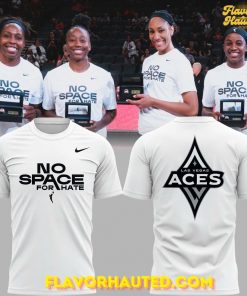 Las Vegas Aces 2025 No Space For Hate Limited Edition T-Shirt