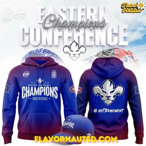 Lions de Trois-Rivières 2025 ECHL Eastern Conference Champions Special Hoodie