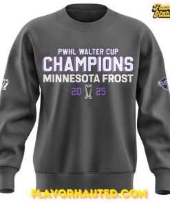 Minnesota Frost 2025 Walter Cup Champions Special Sweatshirt