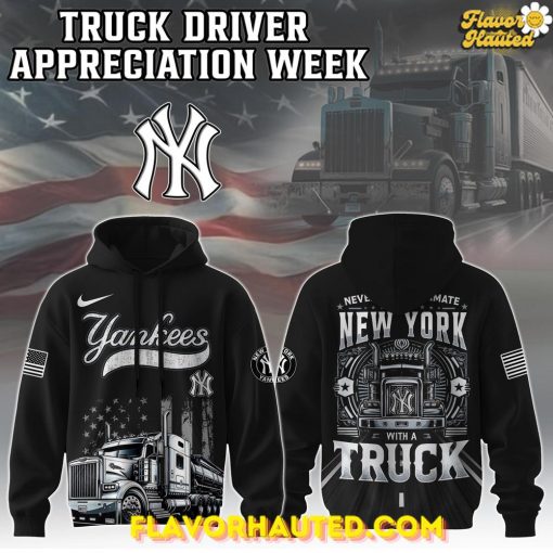 New York Yankees 2025 Truck Driver Appreciation Week Limited Edition Hoodie