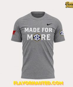 Ole Miss Softball 2025 Made For More Special T-Shirt