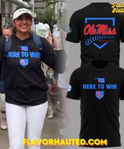 Ole Miss Softball Here To Win Special Black T-Shirt