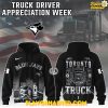 Toronto Blue Jays 2025 Truck Driver Appreciation Week Limited Edition Hoodie