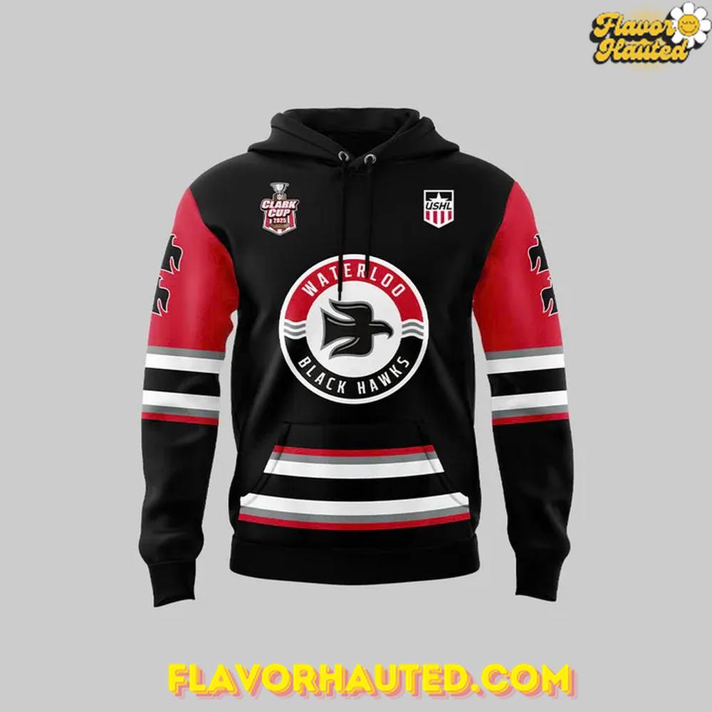 Waterloo Black Hawks Clark Cup 2025 Special Hoodie Waterloo Black Hawks Clark Cup 2025 Special Hoodie