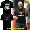 “Win Any Way” Special Texas Longhorns 2025 T-Shirt