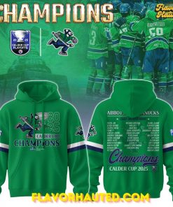 Abbotsford Canucks Champions Calder Cup 2025 Playoffs Special Hoodie