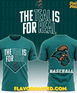 Coastal Carolina Baseball “The Teal IS For Real” Limited Edition T-Shirt