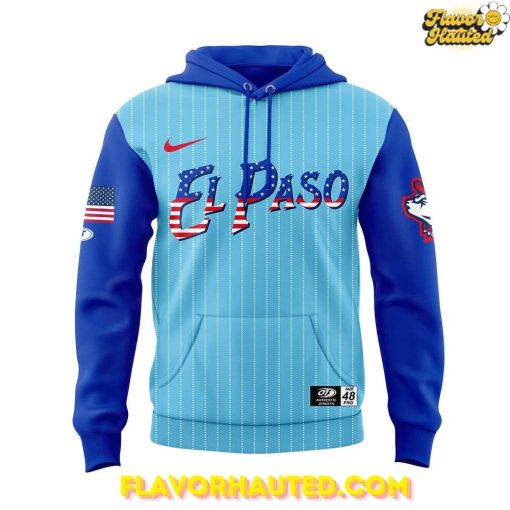 El Paso Chihuahuas Independence Day 2025 Special Hoodie