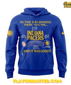 Indiana Pacers “IN THE BEGINNING THERE WAS THE… AND IT WAS GOOD” Hoodie