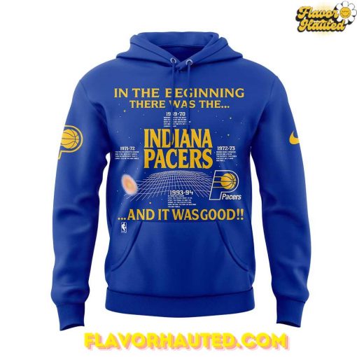 Indiana Pacers “IN THE BEGINNING THERE WAS THE… AND IT WAS GOOD” Hoodie