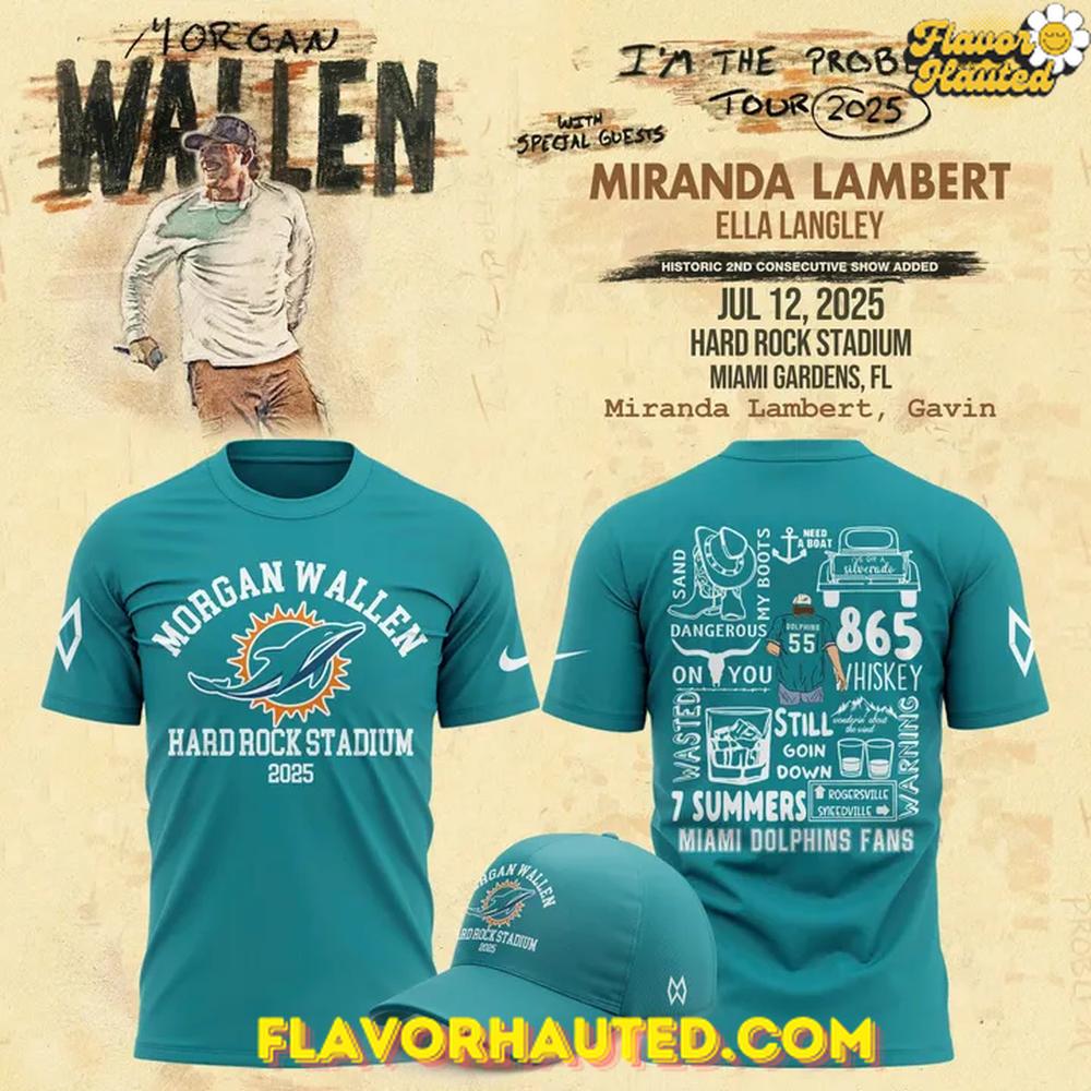 Miami Dolphins and Morgan Wallen Hard Rock Stadium 2025 Special Concert T-Shirt Miami Dolphins and Morgan Wallen Hard Rock Stadium 2025 Special Concert T-Shirt