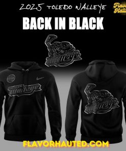 Toledo Walleye Back In Black Special Hoodie