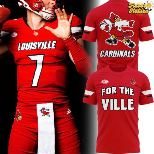 2025 For The Ville Louisville Cardinals Special Edition T-Shirt