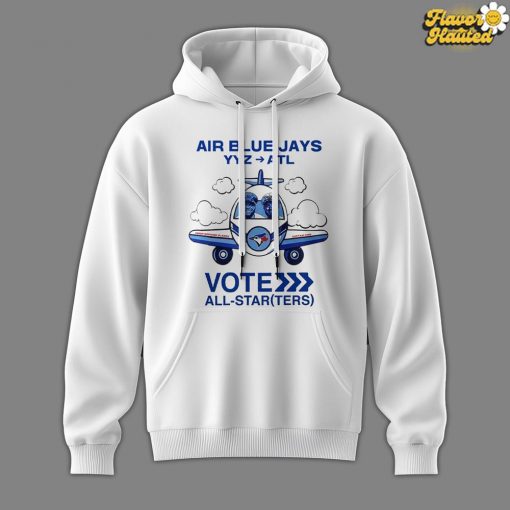 Air Blue Jays All-Star Voting 2025 Special Hoodie