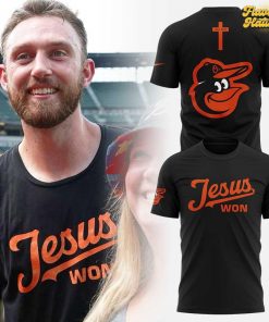 Baltimore Orioles Jesus Won Limited Edition T-Shirt