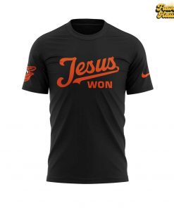 Baltimore Orioles Jesus Won Limited Edition T-Shirt