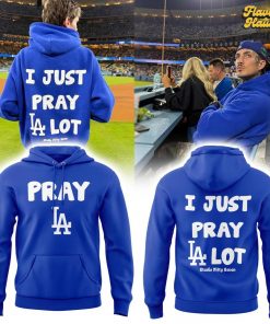 I Just Pray LA Lot Hoodie